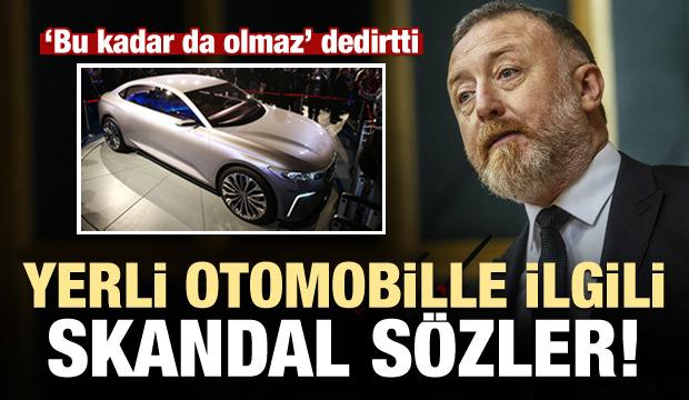 Bu Kadar Da Olmaz Sezai Temelli Den Yerli Otomobille Ilgili Skandal Sozler Guncel Haberleri