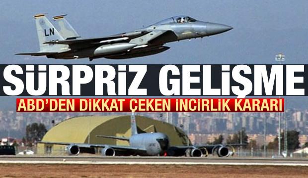 ABD'den dikkat çeken İncirlik Üssü kararı