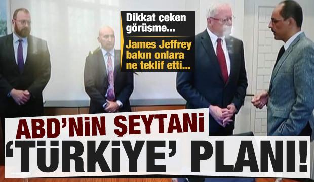 ABD'nin şeytani Türkiye planı! Jeffrey bakın onlara ne teklif etti...