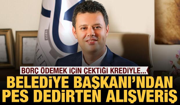 Borç ödemek için çektiği krediyle... Belediye Başkanından pes dedirten alışveriş