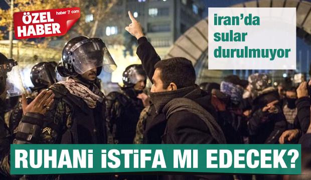 İran'da sular durulmuyor! Ruhani istifa mı edecek?