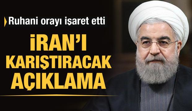 Ruhani'den İran'ı karıştıracak açıklama