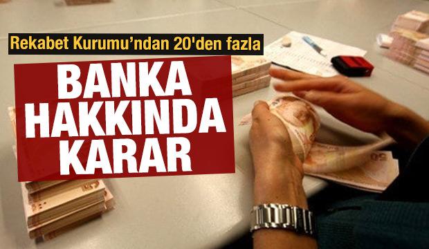 Son dakika: Rekabet Kurumu'ndan bankalar hakkında karar
