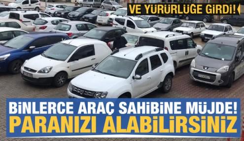 Aracı çekilenler dikkat! Paranızın iadesini talep edebilirsiniz