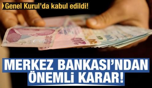 Merkez Bankası'ndan önemli karar!
