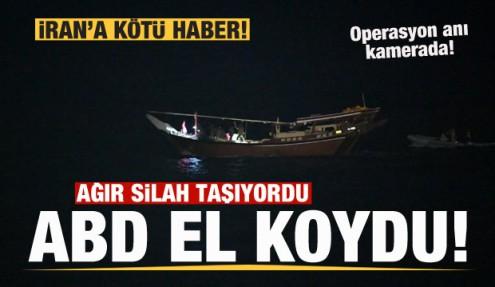 ABD, silah dolu İran teknesine el koydu! Operasyon görüntüleri yayınlandı