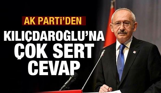 AK Parti'den Kılıçdaroğlu'na çok sert cevap