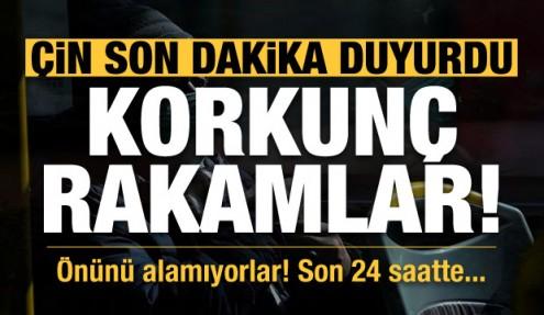 Çin duyurdu! Korkunç rakamlar, durdurulamıyor...