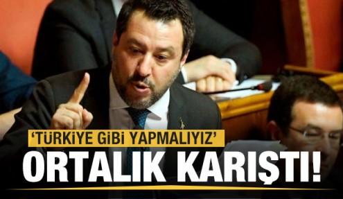İtalya'da ortalık karıştı! 'Biz de Türkiye gibi yapmalıyız'