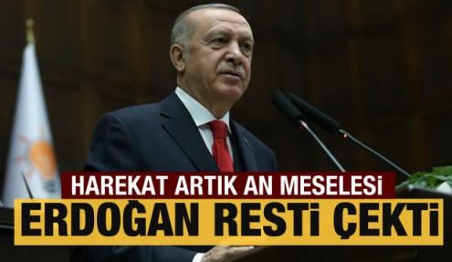 Erdoğan duyurdu: Harekat an meselesi!
