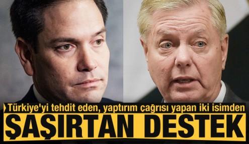 Türkiye'yi tehdit eden, yaptırım çağrısı yapan iki isimden şaşırtan destek