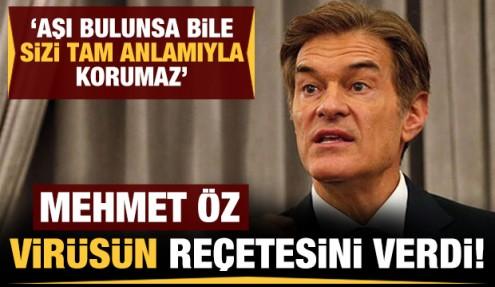 Dünyaca ünlü doktor Mehmet Öz'den koronavirüs reçetesi!