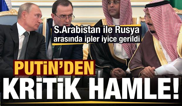 İpler iyice gerildi! Putin'den kritik Suudi Arabistan kararı
