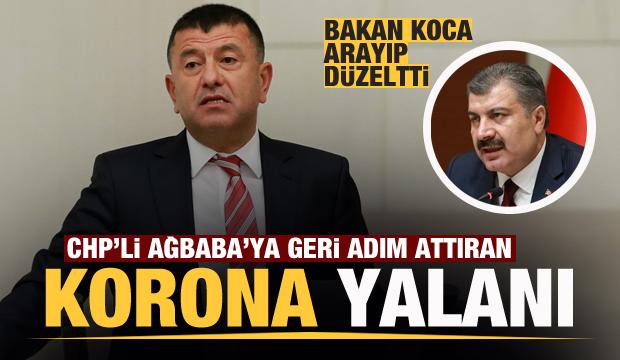 CHP'li Ağbaba'ya geri adım attıran korona yalanı! Bakan Koca düzeltti
