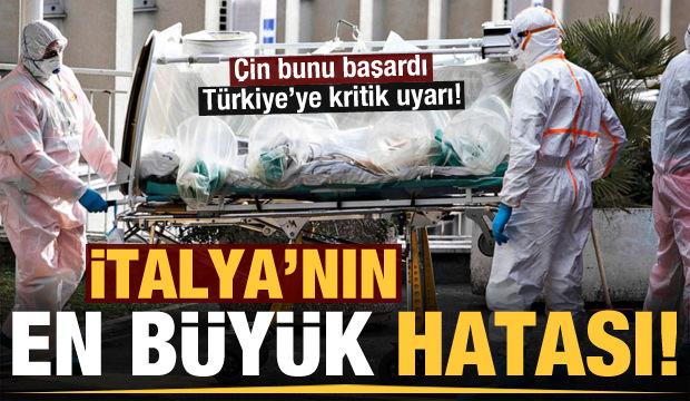 'Çin başardı, İtalya büyük hata yaptı' deyip koronavirüsle ilgili Türkiye'yi uyardı!