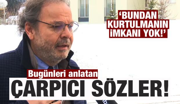 Cüneyd Zapsu'dan bugünleri işaret eden çarpıcı sözler