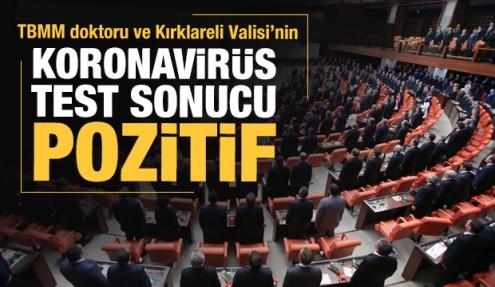 Son dakika: TBMM doktoru ve Kırklareli Valisi'nin koronavirüs test sonuçları açıklandı