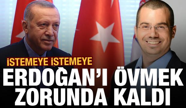 İsrailli gazeteci istemeye istemeye Erdoğan'ı övmek zorunda kaldı
