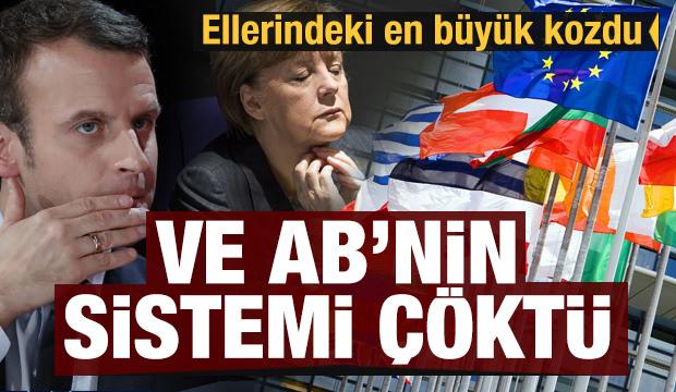 Ellerindeki en büyük kozdu! Ve AB'nin sistemi çöktü!