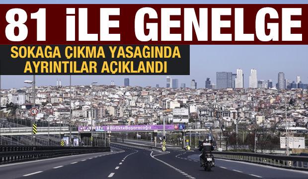 Son dakika: İçişleri Bakanlığı'ndan 31 ilde hafta sonu sokağa ...