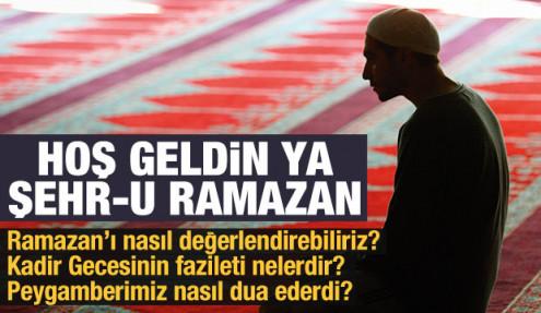 Bin aydan daha hayırlı Kadir Gecesini barındıran Ramazan ayı başlıyor: İlk sahur bu gece