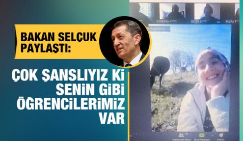 Bakan Selçuk: Çok şanslıyız ki senin gibi öğrencilerimiz var
