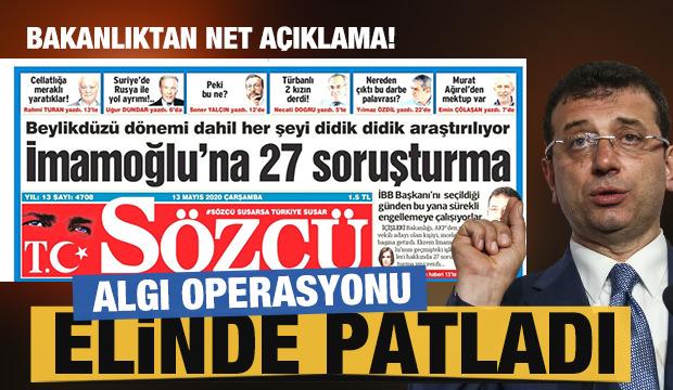 Yine çuvalladılar! İçişleri Bakanlığı'ndan 'İmamoğlu'na 27 soruşturma' haberine açıklama