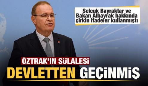 Selçuk Bayraktar ve Bakan Albayrak'a saldıran CHP'li Öztrak'ın sülalesi devletten geçinmiş