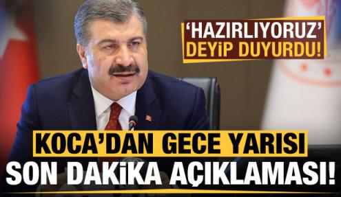 Bakan Koca'dan gece yarısı 20 yaş ve altı ile 65 yaş ve üstü için açıklama!