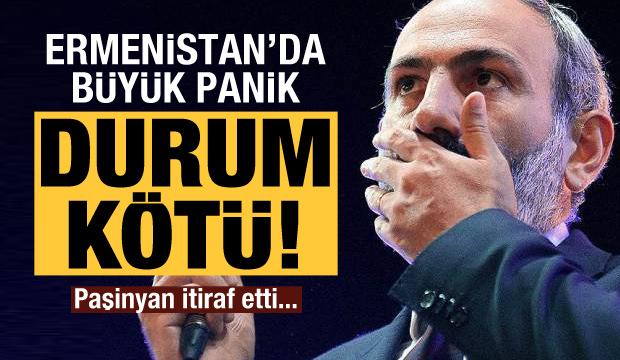 Ermenistan'da büyük panik: Durum kötü!
