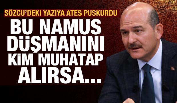 Saygi Ozturk Un Utanc Veren Yazisina Bakan Soylu Dan Tepki Namussuzluk Guncel Haberleri
