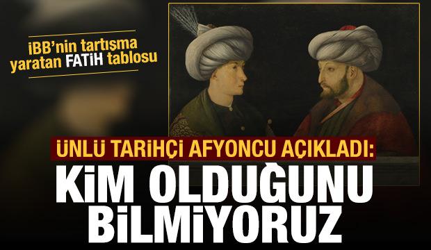 Fatih’in karşısındaki kişinin kim olduğunu bilmiyoruz