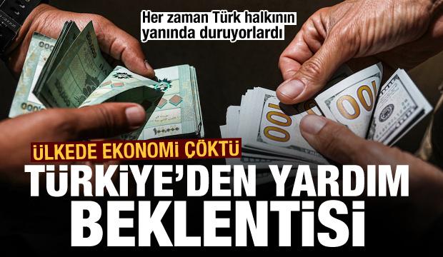 Hep Türk halkının yanında duruyorlardı! Ülkede ekonomi çöktü! Türkiye'den yardım beklentisi