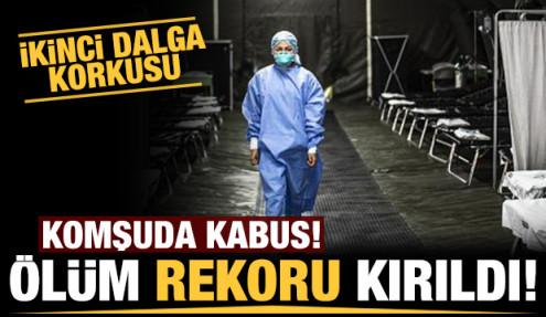 Komşuda büyük panik! Koronavirüste günlük ölüm rekoru!