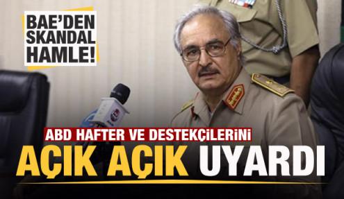 BAE'den Libya'da skandal hamle! ABD'den son dakika petrol uyarısı