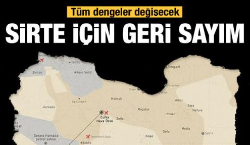 Sirte için geri sayım: Operasyon için hazırlıklar son aşamada