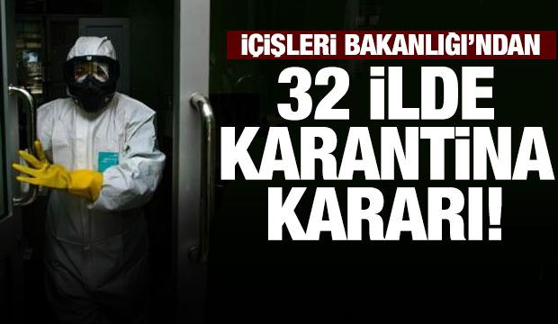 68 ilde son dakika karantina kararı! Bakanlıktan açıklama