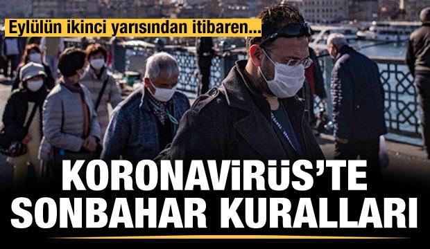 Koronavirüste sonbahar kuralları!