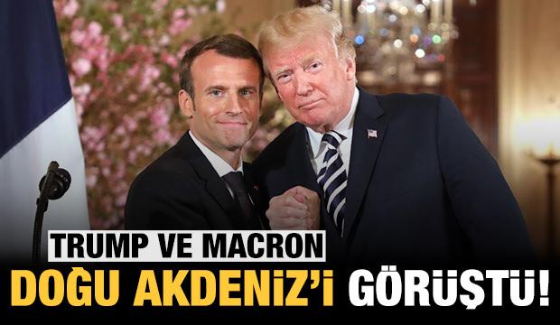 Trump ve Macron Doğu Akdeniz'i görüştü