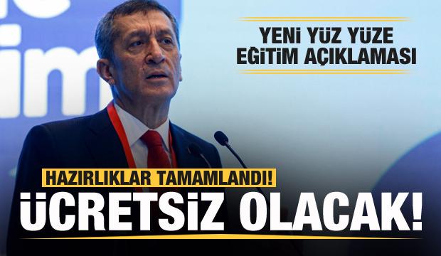 Bakan Selçuk'tan yüz yüze eğitim açıklaması: Ücretsiz olacak...