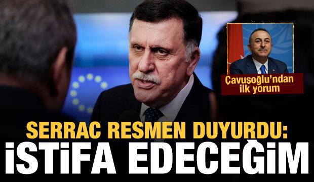 Son dakika: Libya Başbakanı Serrac istifa edeceğini duyurdu! Çavuşoğlu'ndan ilk yorum