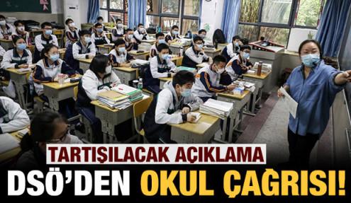 Tartışma yaratacak açıklama: DSÖ'den okul çağrısı