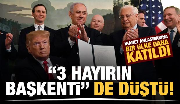 '3 hayırın başkenti' de düştü! İhanet anlaşmasına bir ülke daha katıldı