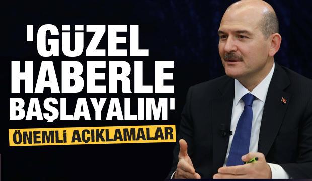 Bakan Soylu'dan önemli açıklamalar: Güzel haberle başlayalım...