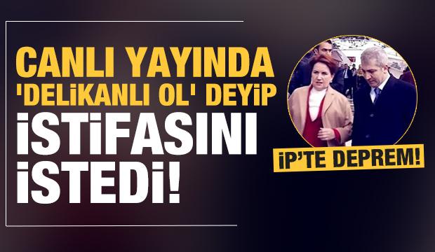 İYİ Parti'de deprem! 'Delikanlı ol' deyip istifaya davet etti