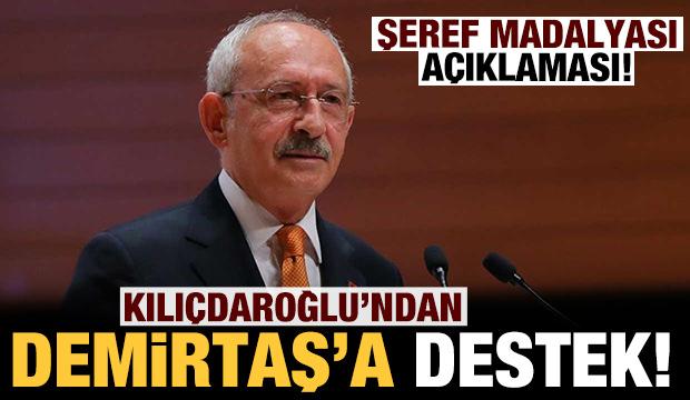 Kılıçdaroğlu: Demirtaş bu iddianameleri şeref madalyası olarak takacak
