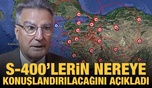 Türkiye'nin S-400'leri nereye konuşlandırılacağını açıkladı