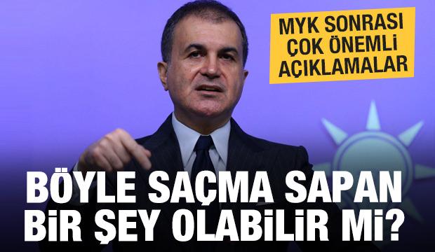 AK Parti MYK sonrası çok önemli açıklamalar