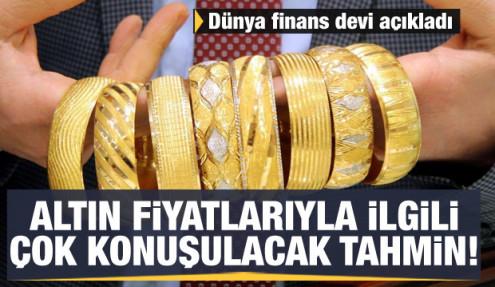 Altin Fiyatlariyla Ilgili Cok Konusulacak Tahmin Dunya Finans Devi Acikladi Ekonomi Haberleri Haber7
