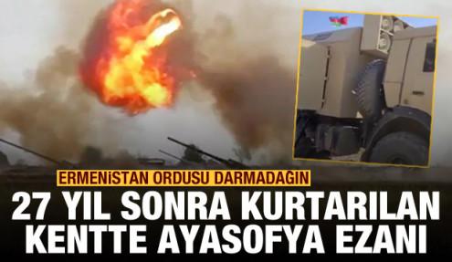 Ermenistan ordusuna yaylım ateşi! 27 yıl sonra kurtarılan kentte Ayasofya ezanı